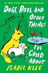 Dogs, Boys, and Other Things I’ve Cried About - 28 Apr 2026