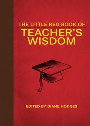 The Little Red Book of Teacher's Wisdom - 1 Jun 2012