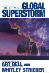The Coming Global Superstorm - 23 Jan 2001