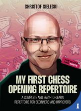 My First Chess Opening Repertoire - 10 Oct 2024