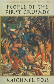 People of the First Crusade - 1 Nov 2011