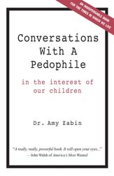 Conversations With A Pedophile - 15 Aug 2013
