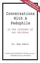 Conversations With A Pedophile - 15 Aug 2013
