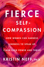 Fierce Self-Compassion - 15 Jun 2021