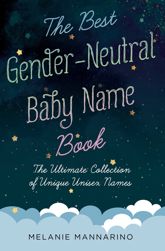 The Best Gender-Neutral Baby Name Book - 16 Jul 2019