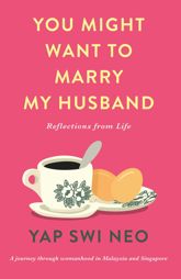 You Might Want To Marry My Husband - 1 Dec 2021