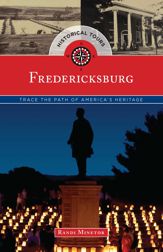 Historical Tours Fredericksburg - 1 May 2015