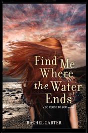 Find Me Where the Water Ends - 1 Jul 2014