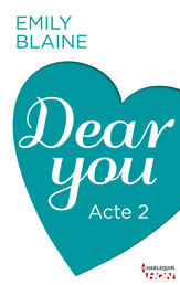 Dear You - Acte 2 - 22 Aug 2013