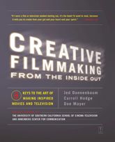 Creative Filmmaking from the Inside Out - 15 Jun 2010