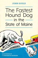 The Fastest Hound Dog in the State of Maine - 15 Sep 2021