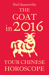 The Goat in 2016: Your Chinese Horoscope - 4 Jun 2015