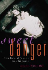 Sweet Danger - 1 Mar 2011