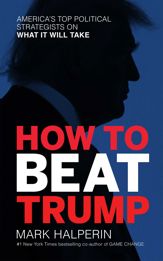 How to Beat Trump - 29 Oct 2019