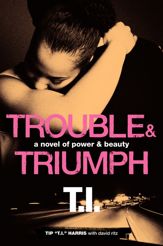 Trouble & Triumph - 18 Sep 2012