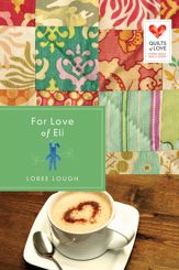 For Love of Eli - 1 Feb 2013