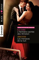 L'héritière cachée des Winston - Les menaces de la nuit - 1 Aug 2015