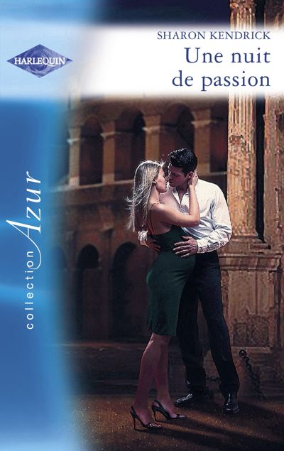 Une nuit de passion (Harlequin Azur)