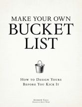 Make Your Own Bucket List - 18 Sep 2012
