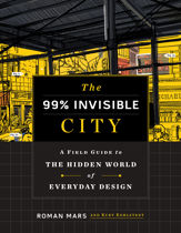 The 99% Invisible City - 6 Oct 2020