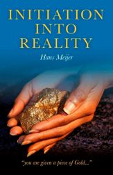 Initiation into Reality - 16 Nov 2011