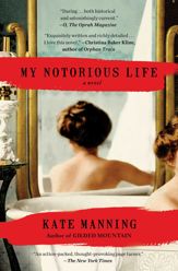 My Notorious Life - 10 Sep 2013