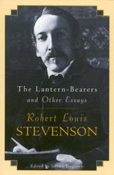 The Lantern-Bearers and Other Essays - 17 Aug 1999
