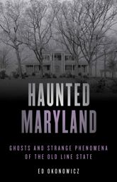 Haunted Maryland - 10 Jun 2020