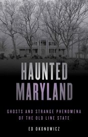 Haunted Maryland - 10 Jun 2020