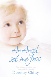 An Angel Set Me Free - 12 Nov 2009