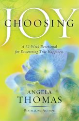 Choosing Joy - 6 Dec 2011