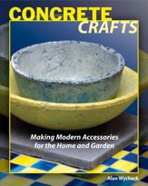 Concrete Crafts - 18 Jan 2010