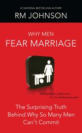 Why Men Fear Marriage - 28 Jul 2009