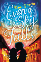 Even If the Sky Falls - 10 May 2016