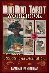 The Hoodoo Tarot Workbook - 23 Jan 2024