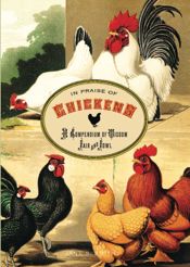 In Praise of Chickens - 6 Dec 2011