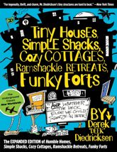 Tiny Houses, Simple Shacks, Cozy Cottages, Ramshackle Retreats, Funky Forts - 12 Jan 2020