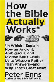 How the Bible Actually Works - 19 Feb 2019