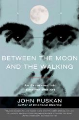 Between the Moon and the Walking - 1 Jan 2012