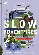 Slow Adventures - 4 Mar 2021