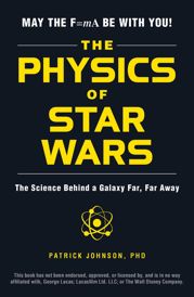 The Physics of Star Wars - 7 Nov 2017