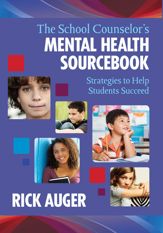 The School Counselor's Mental Health Sourcebook - 27 Jan 2015