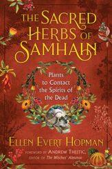 The Sacred Herbs of Samhain - 6 Aug 2019