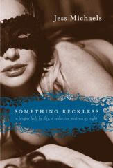 Something Reckless - 17 Mar 2009