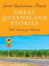 Great Australian Stories Queensland - 1 Apr 2011