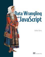 Data Wrangling with JavaScript - 2 Dec 2018