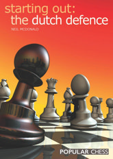 Starting Out: Dutch Defence - 1 Mar 2005