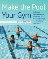 Make the Pool Your Gym, 2nd Edition - 2 May 2023