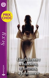 Confidences: 4 histoires - 4 femmes - 4 fantasmes - 1 Mar 2024