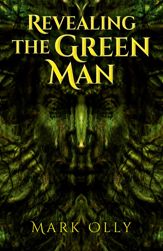 Revealing The Green Man - 26 Aug 2016